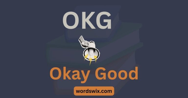 OKG Meaning in Text
