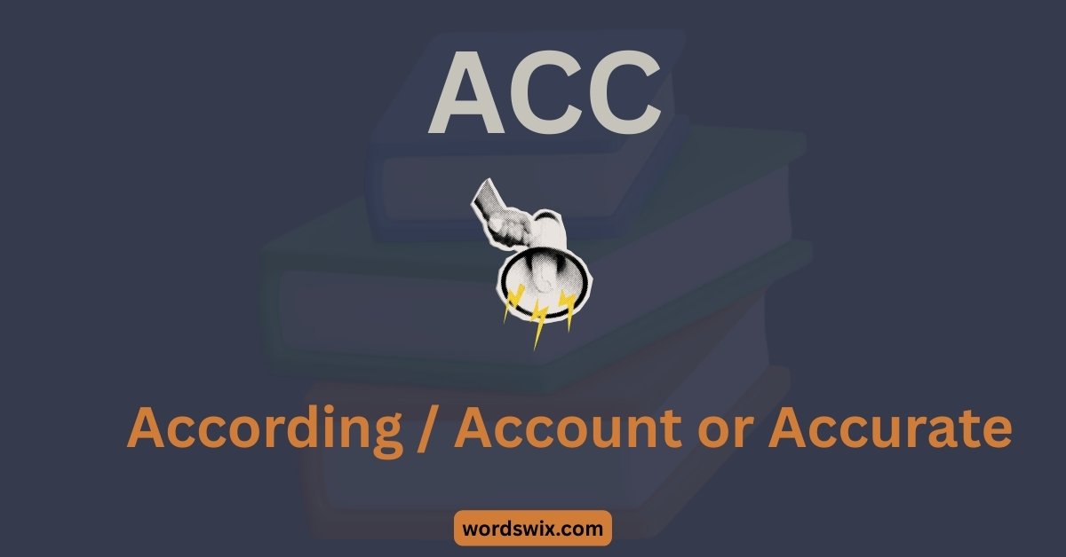 ACC Meaning in Text