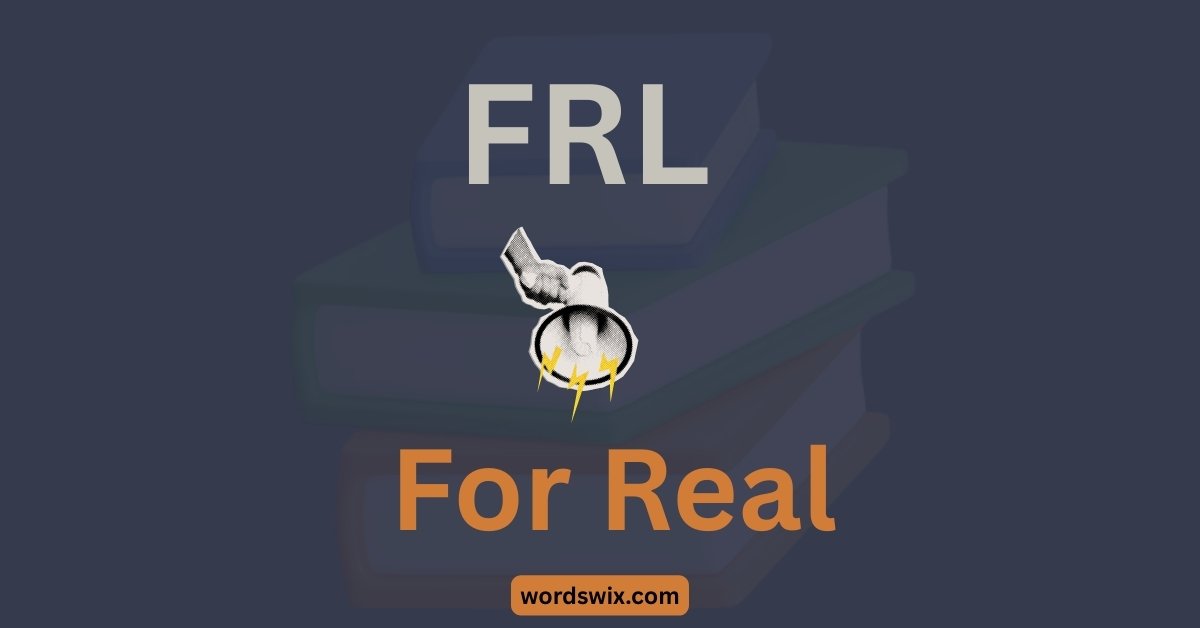 FRL Meaning in Text
