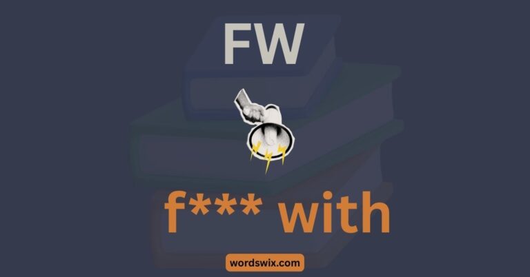 FW Meaning in Text