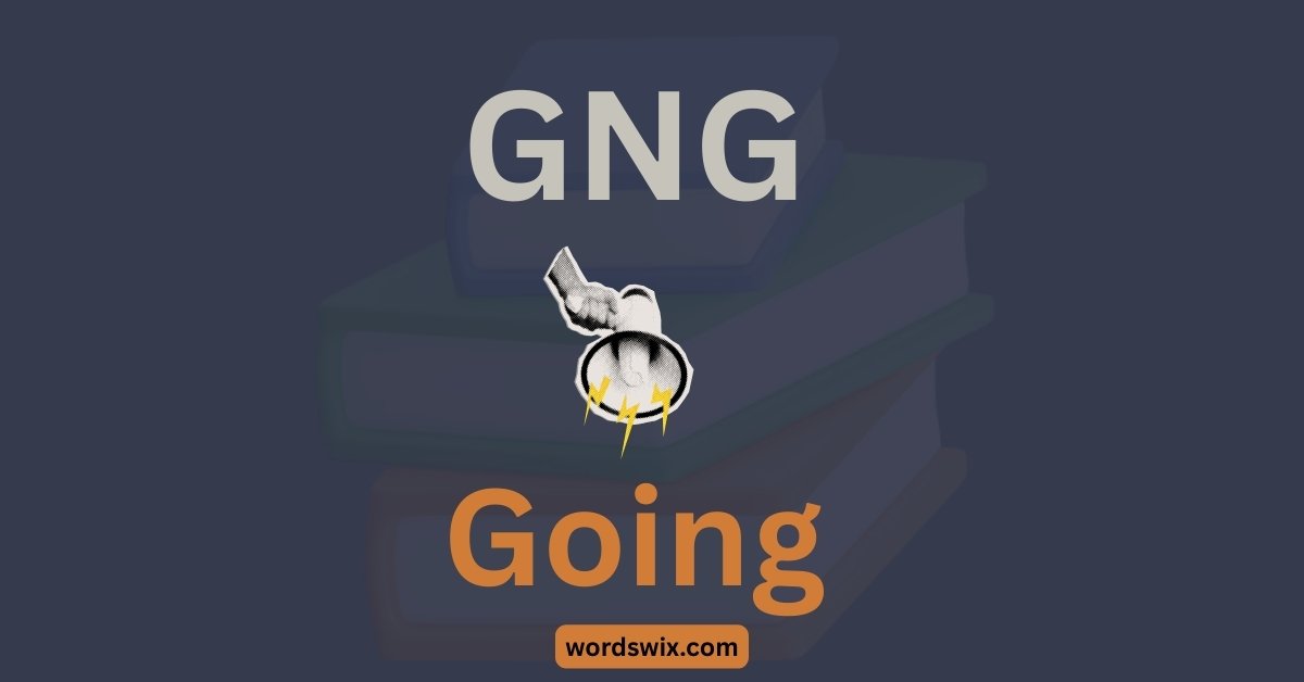 GNG Meaning in Text