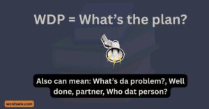 WDP Meaning in Text