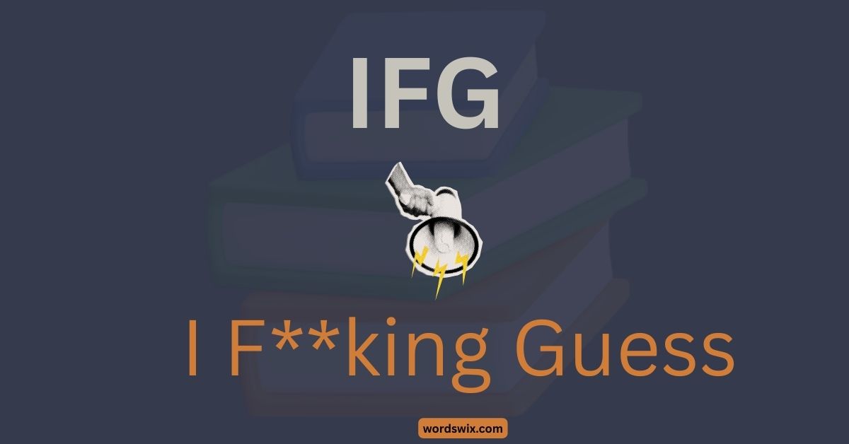ifg meaning in text