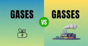 Gases or Gasses
