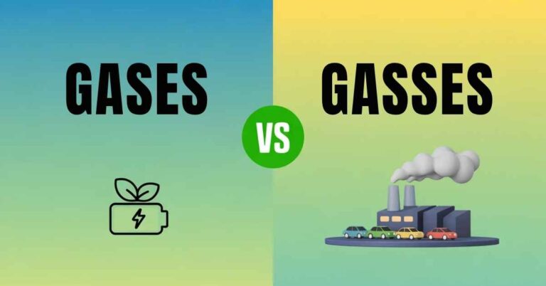 Gases or Gasses
