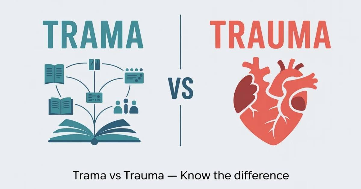 Trama vs Trauma