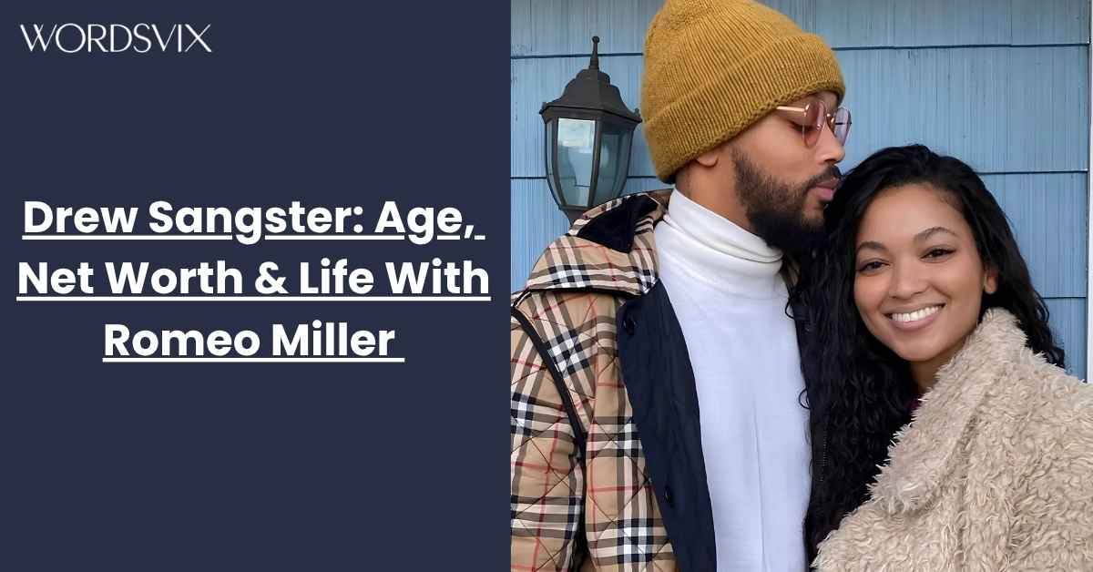 Drew Sangster: Age, Net Worth & Life With Romeo Miller 