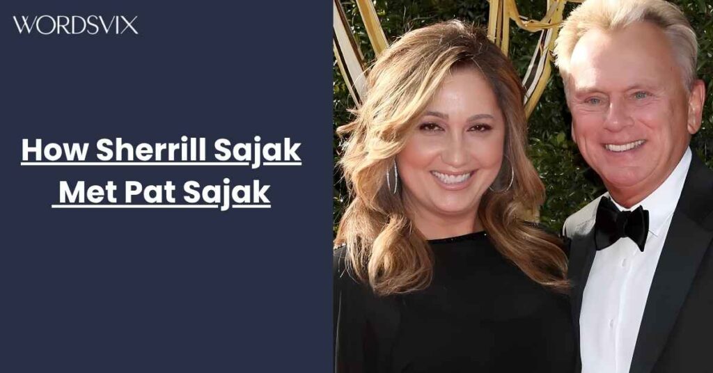 How Sherrill Sajak Met Pat Sajak