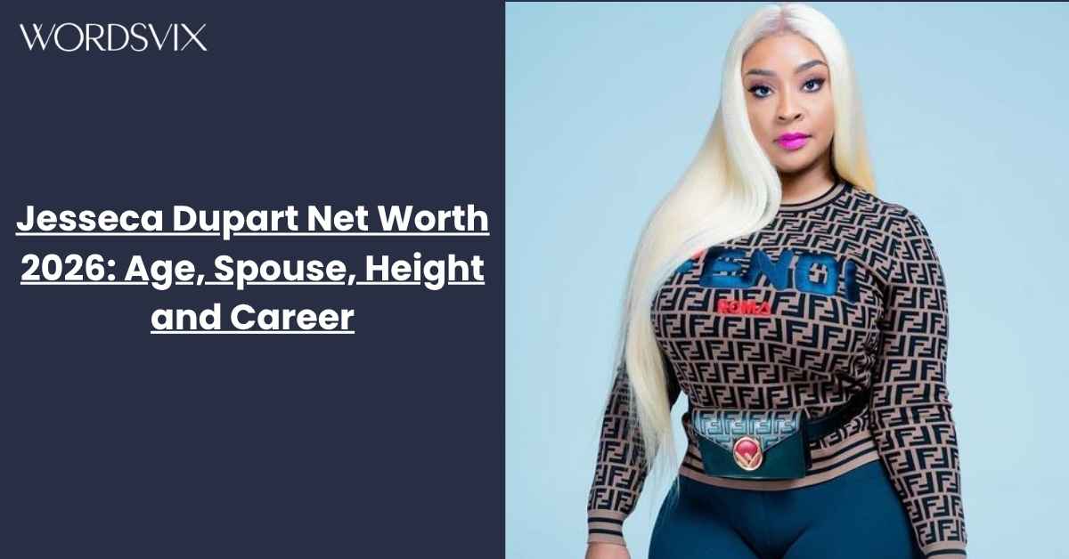 Jesseca Dupart Net Worth 2026: Age, Spouse, Height and Career