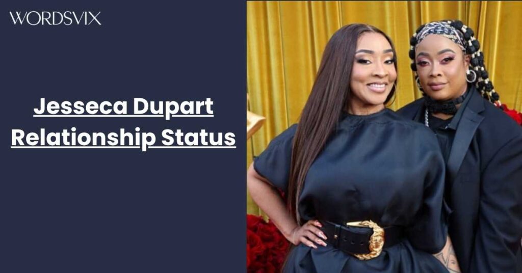Jesseca Dupart Relationship Status
