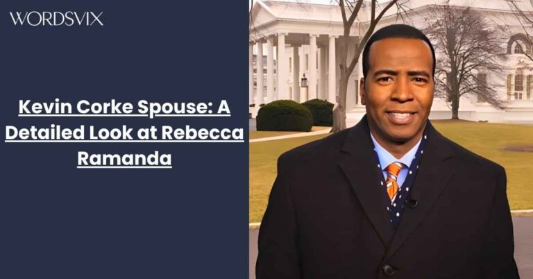 Kevin Corke Spouse: A Detailed Look at Rebecca Ramanda