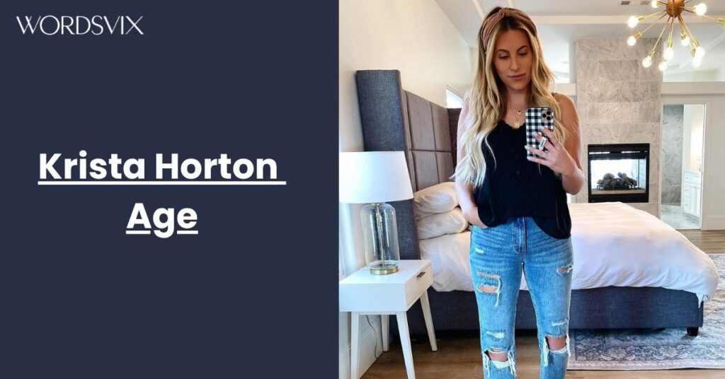 Krista Horton Age