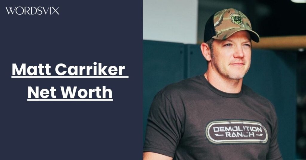 Matt Carriker Net Worth