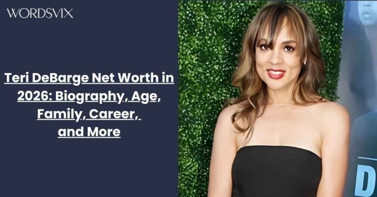 Teri DeBarge Net Worth in 2026