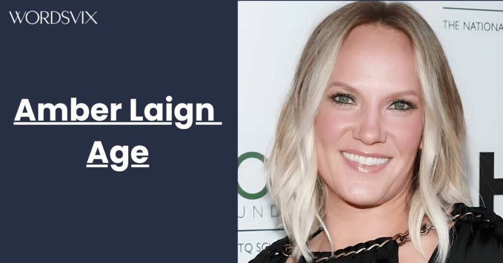 Amber Laign Age