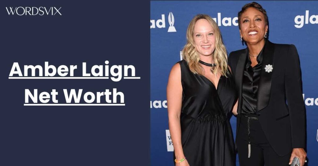 Amber Laign Net Worth