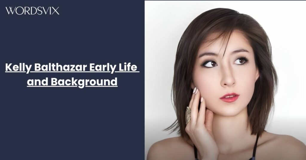 Kelly Balthazar Early Life and Background