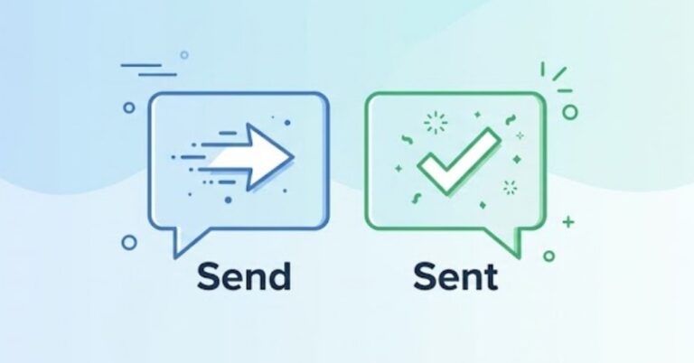 Send or Sent