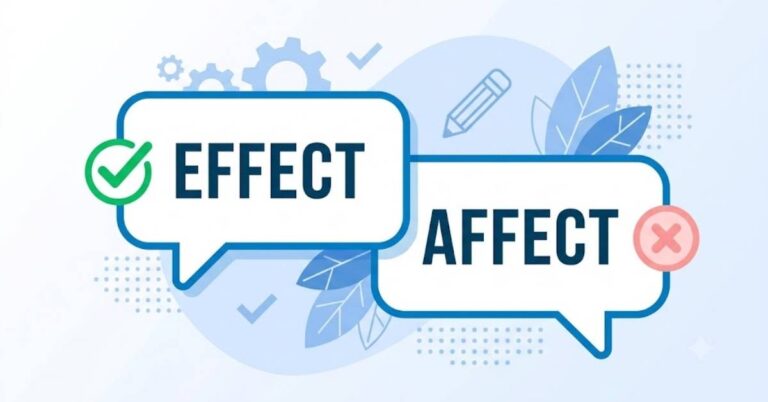 Take Effect or Take Affect The Correct Phrase Explained